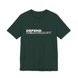 Defend Democracy- unisex T shirt