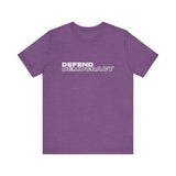Defend Democracy- unisex T shirt