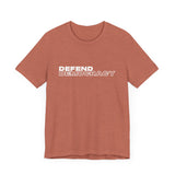 Defend Democracy- unisex T shirt