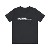 Defend Democracy- unisex T shirt