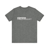Defend Democracy- unisex T shirt