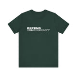 Defend Democracy- unisex T shirt