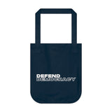 "Defend Democracy" Organic Canvas Tote Bag