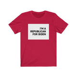 "I'm a Republican for Biden" T-shirt