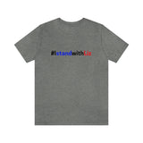 #IStandWithLiz unisex T shirt