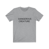 Dangerous creature T-shirt